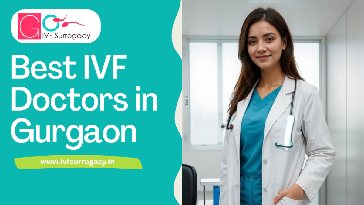 Best-IVF-Doctors-in-Gurgaon-1200x675.png